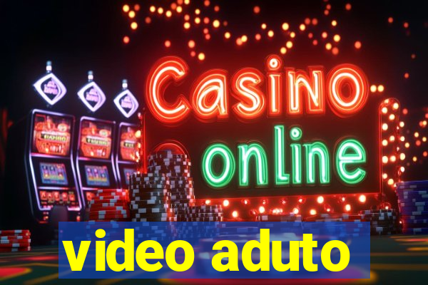 video aduto